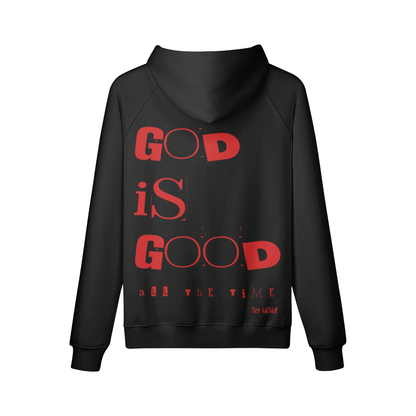 God Is Good All The Time Hoodie